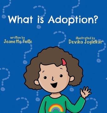 portada What is Adoption? For Kids! (en Inglés)