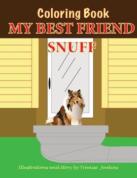 portada My Best Friend Snuff Coloring Book (en Inglés)
