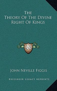 portada the theory of the divine right of kings (en Inglés)