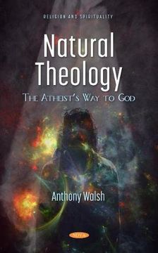 portada Natural Theology: The Atheist'S way to god (en Inglés)