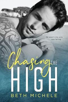 portada Chasing the High (en Inglés)