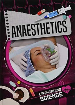 portada Anaesthetics (Life-Saving Science) (en Inglés)