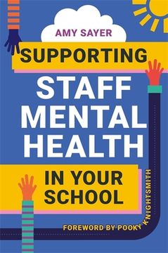 portada Supporting Staff Mental Health in Your School (en Inglés)