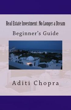 portada Real Estate Investment: No Longer a Dream (en Inglés)