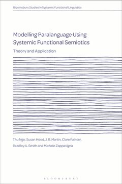 portada Modelling Paralanguage Using Systemic Functional Semiotics: Theory and Application