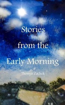 portada Stories from the Early Morning (en Inglés)