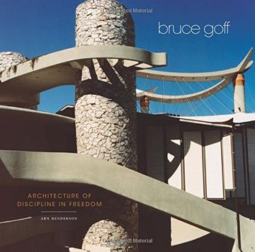 portada Bruce Goff: Architecture of Discipline in Freedom