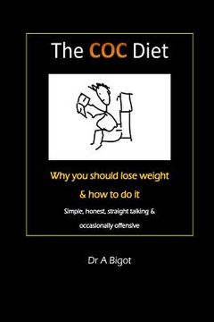 portada The COC diet: Why you should lose weight & how to do it (en Inglés)