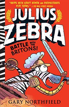 portada Julius Zebra: Battle With the Britons! (en Inglés)