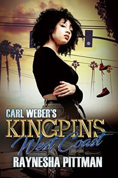 portada Carl Weber's Kingpins: West Coast (in English)