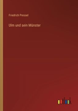 portada Ulm und sein Münster (in German)