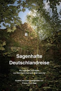 portada Sagenhafte Deutschlandreise (en Alemán)