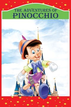 portada The Adventures of Pinocchio: Story of a Puppet, New Illustrated Edition