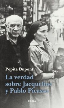 portada La Verdad Sobre Jacqueline y Pablo Picasso (in Spanish)