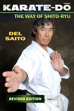 portada Karate-Do: The Way of Shito Ryu (en Inglés)