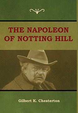 portada The Napoleon of Notting Hill (en Inglés)