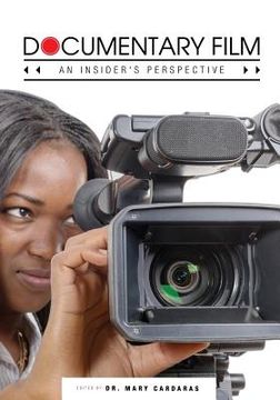 portada Documentary Film: An Insider's Perspective (en Inglés)