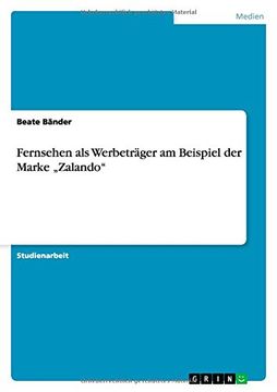 portada Fernsehen als Werbeträger am Beispiel der Marke „Zalando" (German Edition)