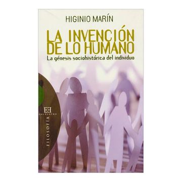 portada La Invencion de lo Humano (in Spanish)