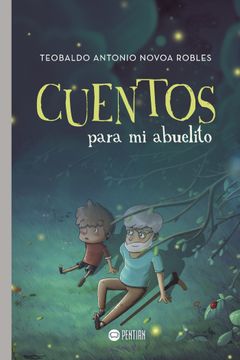 portada Cuentos Para mi Abuelito (in Spanish)