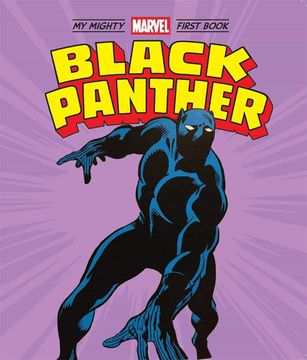 portada Black Panther my Mighty Marvel First Book Board Book (a Mighty Marvel First Book) (in English)