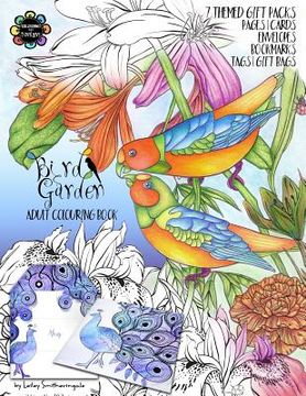 portada Bird Garden Adult Colouring Book: Themed Gift Packs to Colour and Assemble - Pages, Cards, Envelopes, Bookmarks, Gift Bags & Tags (en Inglés)