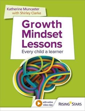 portada Growth Mindset Lessons: Every Child a Learner