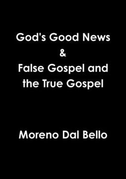 portada God's Good News & False Gospel / True Gospel (en Inglés)