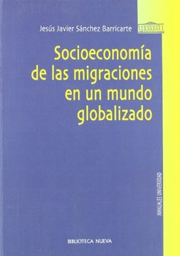 portada Socioeconomía de las migraciones en un mundo globalizado (in Spanish)