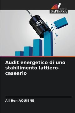 portada Audit energetico di uno stabilimento lattiero-caseario (in Italian)