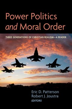 portada Power Politics and Moral Order (in English)