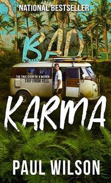portada Bad Karma: The True Story of a Mexico Trip From Hell (en Inglés)