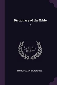 portada Dictionary of the Bible: 2