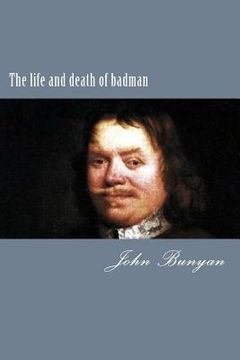 portada The life and death of badman (en Inglés)