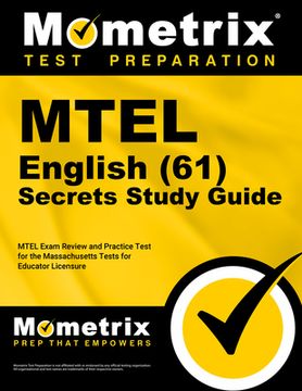 portada MTEL English (61) Secrets Study Guide: MTEL Exam Review and Practice Test for the Massachusetts Tests for Educator Licensure (en Inglés)