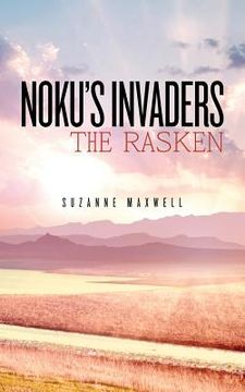 portada noku's invaders: the rasken (en Inglés)