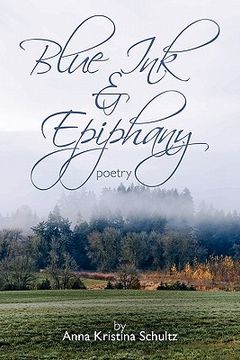 portada blue ink & epiphany: poetry (en Inglés)