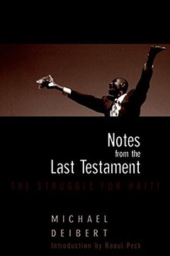 portada Notes from the Last Testament: The Struggle for Haiti (in English)