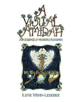 portada A Visual Amidah: An Essence of Prayers & Blessings (in English)