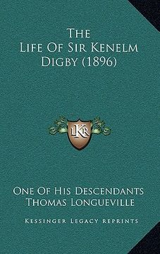 portada the life of sir kenelm digby (1896)