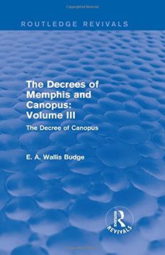 portada The Decrees of Memphis and Canopus: Vol. Iii (Routledge Revivals): The Decree of Canopus (en Inglés)
