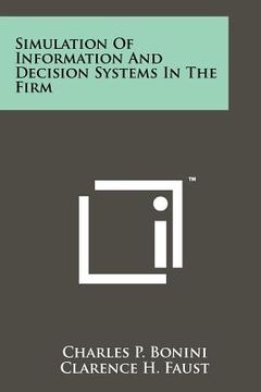 portada simulation of information and decision systems in the firm (en Inglés)