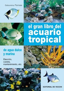 portada El Gran Libro del Acuario Tropical (in Spanish)