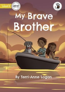 portada My Brave Brother - Our Yarning (in English)