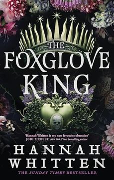 portada The Foxglove King: The Sunday Times Bestselling Romantasy Phenomenon (The Nightshade Crown) (en Inglés)