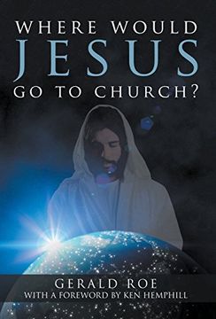 portada Where Would Jesus Go to Church?