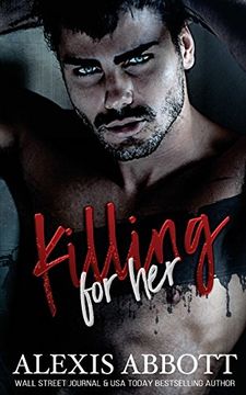 portada Killing for Her: A bad boy Hitman Romance (in English)