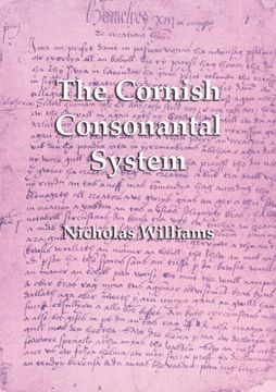 portada The Cornish Consonantal System: Implications for the Revival (en Inglés)