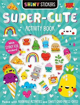 portada Shiny Stickers Super-Cute Activity Book (en Inglés)
