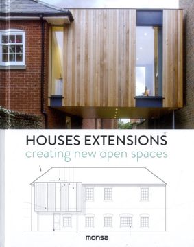 portada Houses Extensions: Creating New Open Spaces (en Inglés)